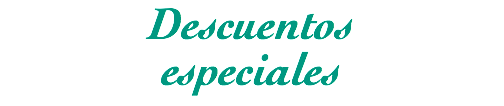 Descuentos
especiales